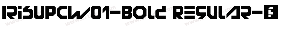 IrisUPCW01-Bold Regular字体转换
